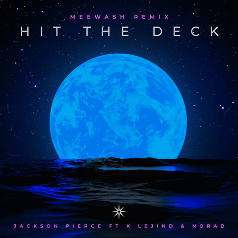 Hit the Deck - Meewash Remix