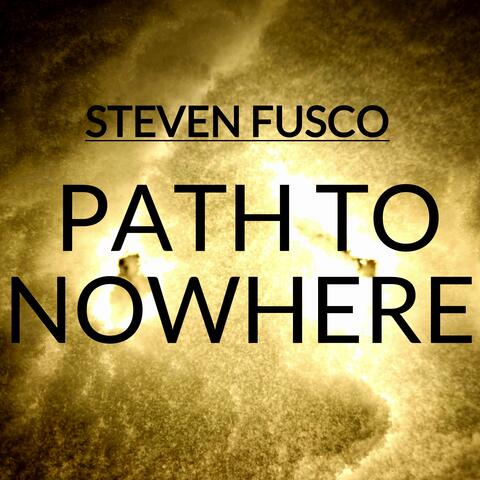 Path to Nowhere
