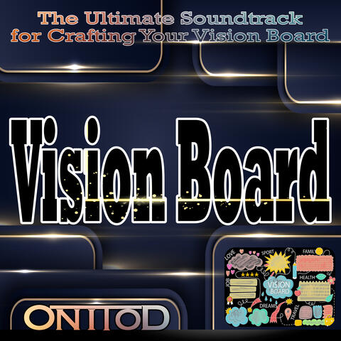 Vision Board: The Ultimate Soundtrack for Crafting Your Vision Board