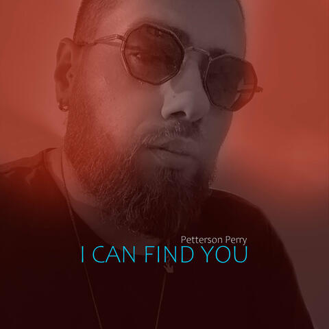 I Can Find You