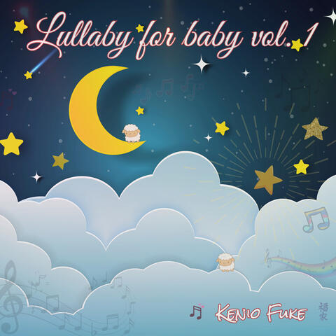 LULLABY FOR BABY VOL. 1
