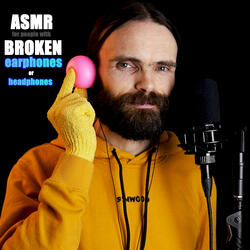 Asmr for People with Broken Earphones or Headphones, Pt. 5