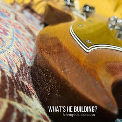 What's He Building?