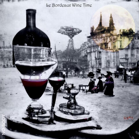 Le Bordeaux Wine Time