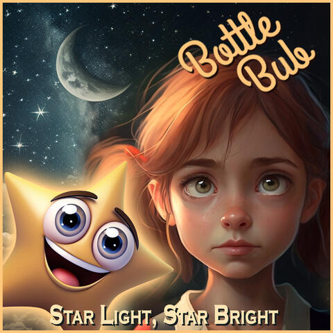 Star Light, Star Bright