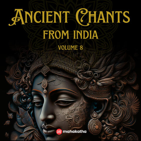 Ancient Chants from India, Vol. 8