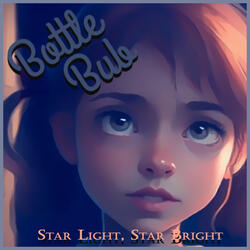 Star Light, Star Bright