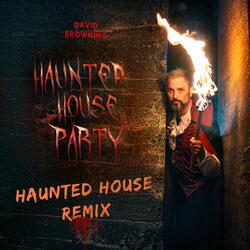 Haunted House Party