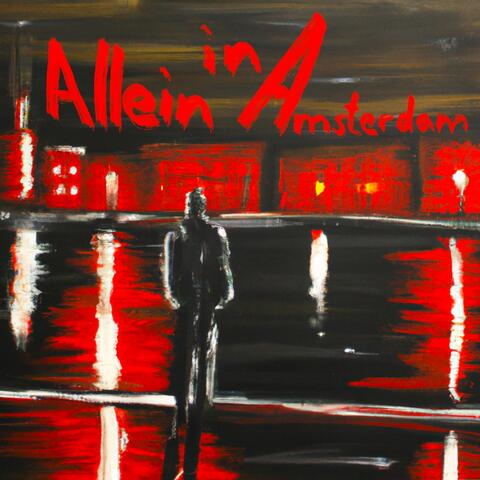 Allein in Amsterdam