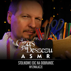 Stolikowe EDC na dobranoc, Cz. 3