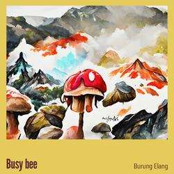 Busy Bee
