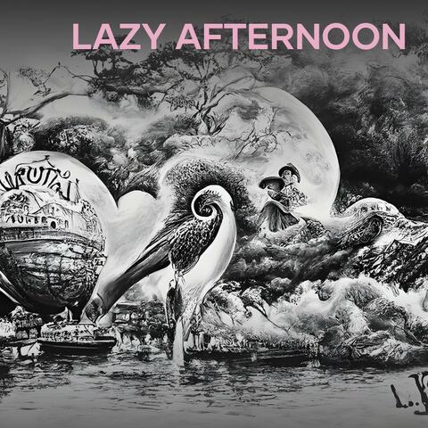 Lazy Afternoon