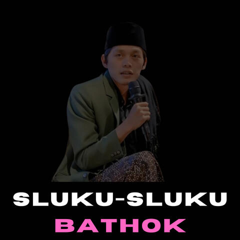 Sluku-sluku Bathok
