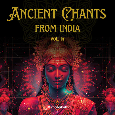 Ancient Chants from India, Vol. 14