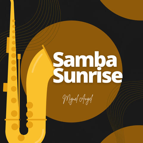Samba Sunrise