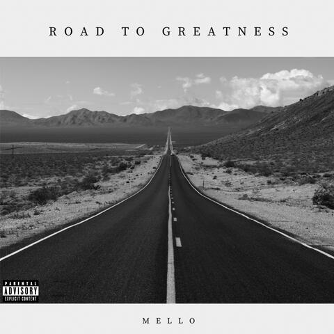 Road To Greatness
