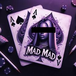 Mad Mad