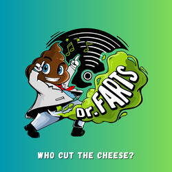 Who Cut The Cheese?