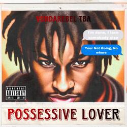 Possessive Lover