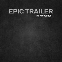 Epic Trailer
