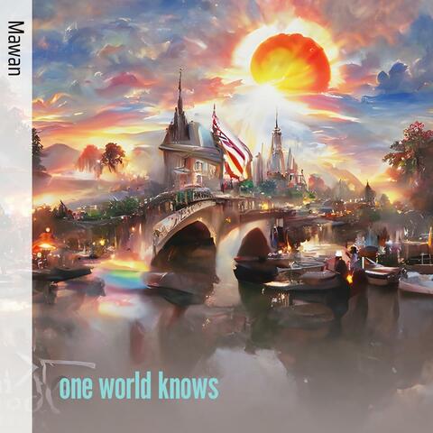 One World Knows