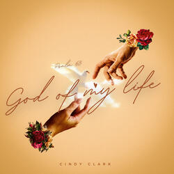 God Of My Life Psalm 63