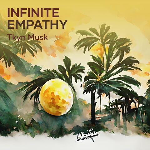 Infinite Empathy