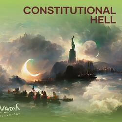 Constitutional Hell
