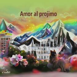 Amor Al Projimo