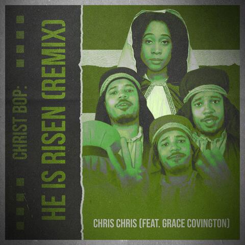 Christ Bop: He Is Risen