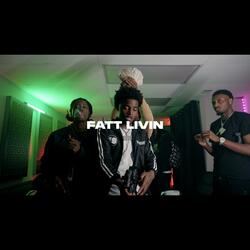 Fatt Livin