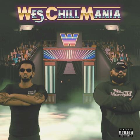 WesChillMania
