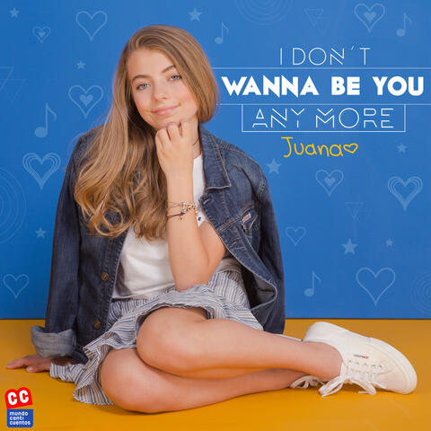 I Don'T Wanna Be You Anymore