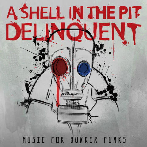 Delinquent: Music for Bunker Punks