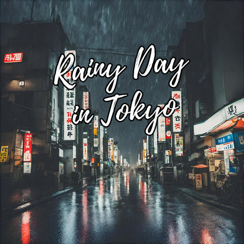 Rainy Day in Tokyo