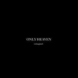 Only Heaven