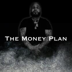 The Money Plan (Intro)
