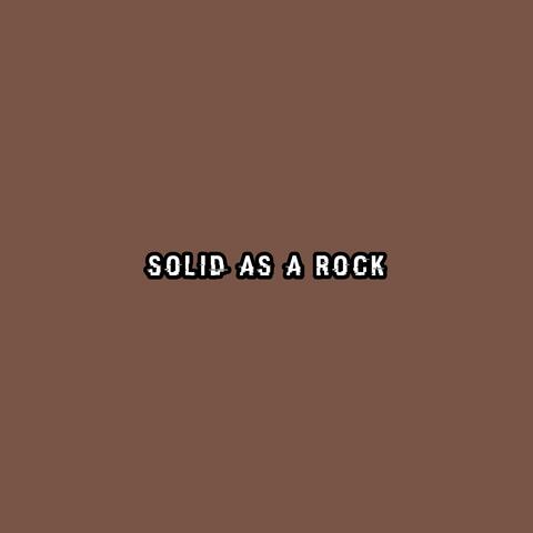 Solid as a Rock