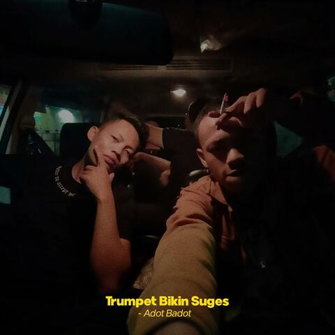 Trumpet Bikin Suges