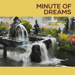 Minute of Dreams