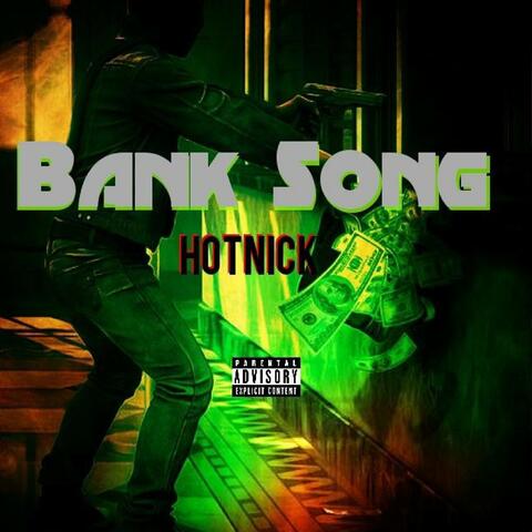 Bank Song
