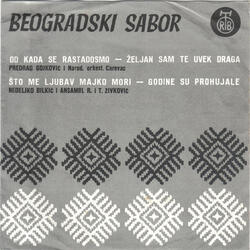 Željan sam te uvek draga
