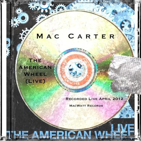 The American Wheel (Live)