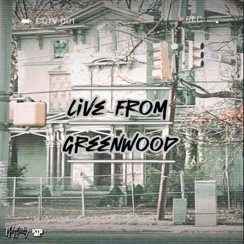 Live From Greenwood