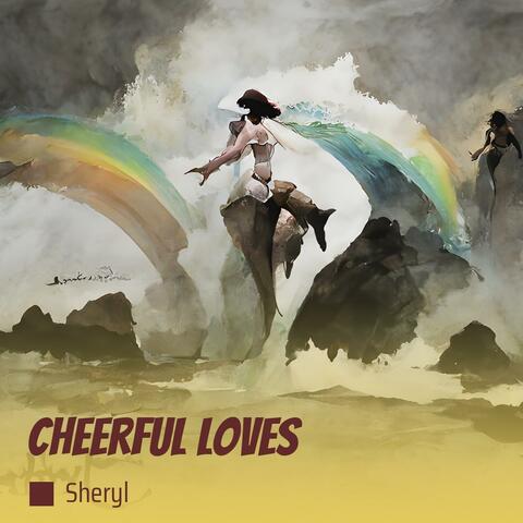 Cheerful Loves