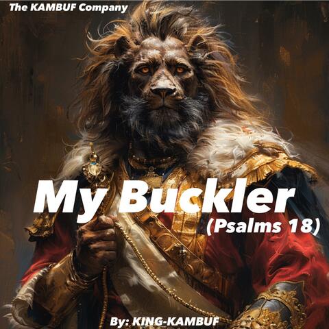 My Buckler (Psalms 18)