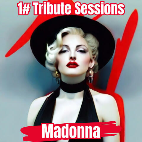 1# Tribute Sessions Madonna