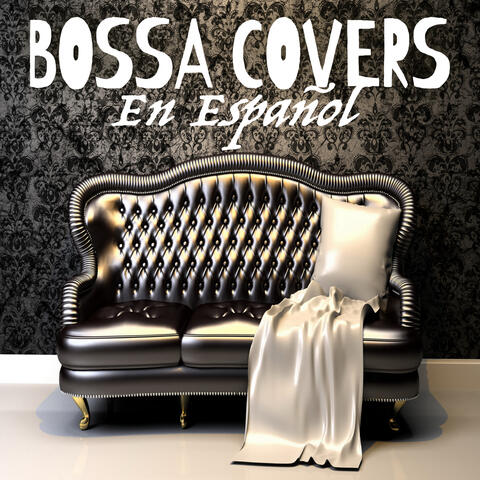 Bossa Covers en Español