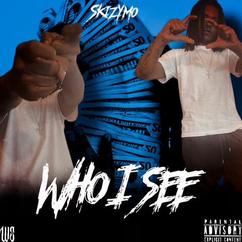 Who I See