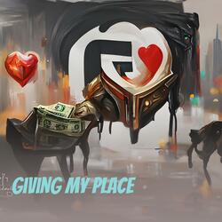 Giving My Place